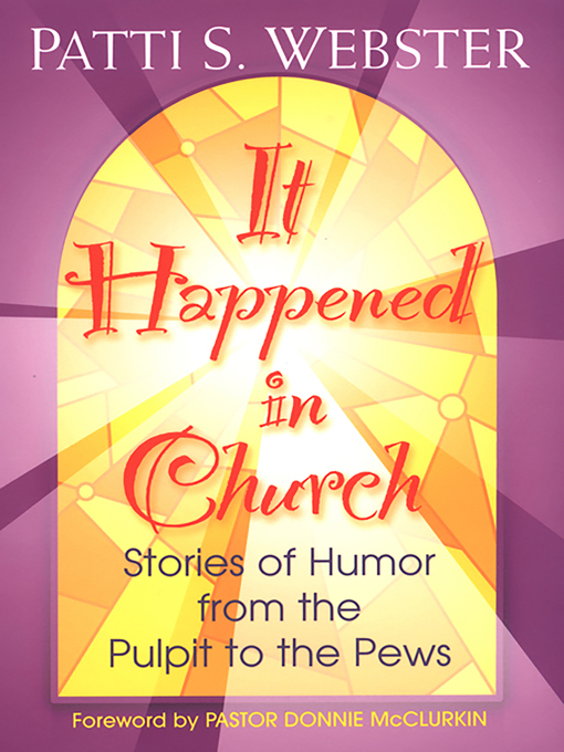 Title details for It Happened In Church by Patti Webster - Available